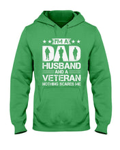 Load image into Gallery viewer, I'm A Dad Husband And A Veteran Gift For Family Hoodie
