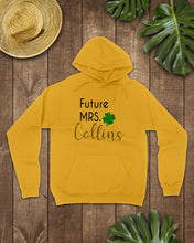Load image into Gallery viewer, Shamrock Future Mrs Collins St Patrick's Day Hoodie
