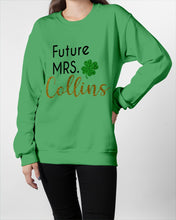 Load image into Gallery viewer, Shamrock Future Mrs Collins St Patrick's Day Sweatshirt

