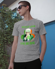 Load image into Gallery viewer, Shut Up Liver You're Fine Ireland Flag Shamrock St Patrick's Day Gift Guys Tee
