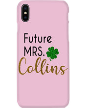Load image into Gallery viewer, Shamrock Future Mrs Collins St Patrick's Day Phone case
