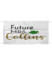 Load image into Gallery viewer, Shamrock Future Mrs Collins St Patrick's Day Cloth Face Mask
