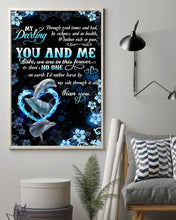Load image into Gallery viewer, Gift For Lover Dolphins Babe We Are In This Forever Vertical Poster
