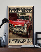 Load image into Gallery viewer, Muscle Car You Get Old When You Stop Racing Gift Vertical Poster
