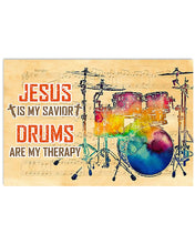 Load image into Gallery viewer, Jesus Is My Savior Drums Are My Therapy Meaningful Gift For Drummer Horizontal Poster
