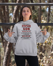 Load image into Gallery viewer, I Don't Have A Step Son Gift For Family Hoodie
