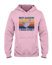 Load image into Gallery viewer, Best Cluckin' Dad Ever Retro Vintage Gift For Dad Hoodie

