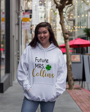 Load image into Gallery viewer, Shamrock Future Mrs Collins St Patrick's Day Hoodie
