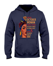Load image into Gallery viewer, Im An October Woman I Have Three Sides Birthday Gift Hoodie
