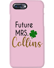 Load image into Gallery viewer, Shamrock Future Mrs Collins St Patrick's Day Phone case
