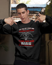 Load image into Gallery viewer, They Call Me A Lucky Man Gift For Husband Sweatshirt
