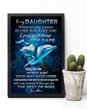 Load image into Gallery viewer, Dolphins The Rest Of Mine Mom Gift For Daughter Vertical Poster
