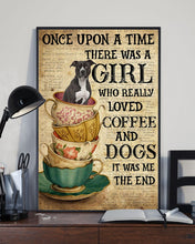 Load image into Gallery viewer, There Was A Girl Who Really Loved Coffee And American Pit Bull Dogs Vertical Poster
