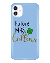 Load image into Gallery viewer, Shamrock Future Mrs Collins St Patrick's Day Phone case
