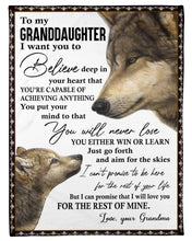 Load image into Gallery viewer, Wolf Believe Deep In Your Heart Grandma Gift For Granddaughter Fleece Blanket
