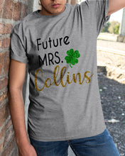 Load image into Gallery viewer, Shamrock Future Mrs Collins St Patrick's Day Guys Tee
