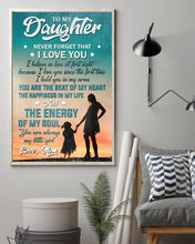 Load image into Gallery viewer, The Energy Of My Soul Mom Gift For Daughter Vertical Poster
