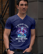 Load image into Gallery viewer, Rose Mandala Pattern I Need You Here Gift For Angel Dad Guys V-Neck
