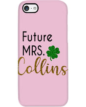 Load image into Gallery viewer, Shamrock Future Mrs Collins St Patrick's Day Phone case
