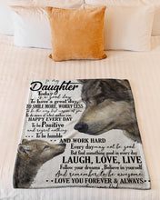 Load image into Gallery viewer, Wolf To Be Humble And Work Hard Dad Gift For Daughter Fleece Blanket
