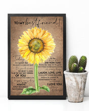 Load image into Gallery viewer, Sunflower Laugh Love Live Gift For Best Friend Vertical Poster
