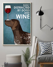 Load image into Gallery viewer, Cute German Shorthaired Pointer Dog And Red Wine Gift For Dog Lovers Vertical Poster
