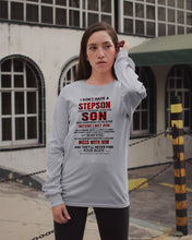 Load image into Gallery viewer, I Don't Have A Step Son Gift For Family Unisex Long Sleeve
