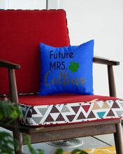 Load image into Gallery viewer, Shamrock Future Mrs Collins St Patrick's Day Pillow Cover
