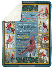 Load image into Gallery viewer, Cardinal Under The Snow Until I Die Gift For Husband Sherpa Blanket

