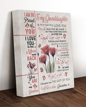 Load image into Gallery viewer, Red Flower The Gift Of You Grandma Gift For Granddaughter Matte Canvas
