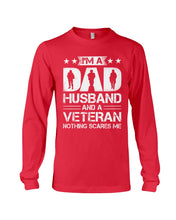 Load image into Gallery viewer, I'm A Dad Husband And A Veteran Gift For Family Unisex Long Sleeve
