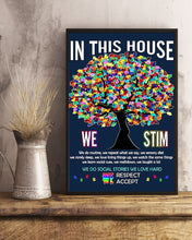 Load image into Gallery viewer, Autism awareness in this house Vertical Poster

