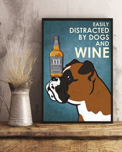 Load image into Gallery viewer, Gift For Dog Lovers Easily Distracted By Dog Boxer And Whisky Vertical Poster
