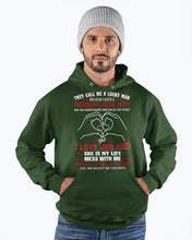 Load image into Gallery viewer, They Call Me A Lucky Man Gift For Husband Hoodie
