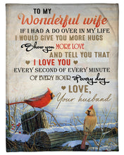 Load image into Gallery viewer, Cardinal Snow I Would Give You More Hugs Gift For Wife Fleece Blanket
