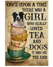 Load image into Gallery viewer, There Was A Girl Who Really Loved Tea And Border Collie Vertical Poster
