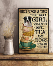Load image into Gallery viewer, There Was A Girl Who Really Loved Tea And Border Collie Vertical Poster
