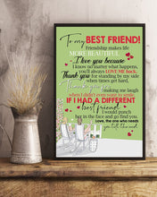 Load image into Gallery viewer, Gift For Best Friend Friendship Makes Life More Beautiful Vertical Poster
