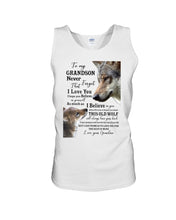 Load image into Gallery viewer, Wolf Grandma Gift For Grandson Believe In Yourself Unisex Tank Top
