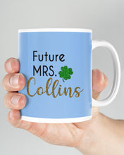Load image into Gallery viewer, Shamrock Future Mrs Collins St Patrick's Day Mug
