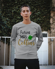 Load image into Gallery viewer, Shamrock Future Mrs Collins St Patrick's Day Sweatshirt
