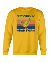 Load image into Gallery viewer, Best Cluckin' Dad Ever Retro Vintage Gift For Dad Sweatshirt
