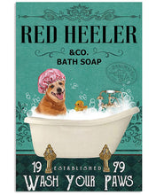 Load image into Gallery viewer, Red Heeler Co Bath Soap Wash You Paws Gift For Dog Lovers Vertical Poster
