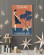 Load image into Gallery viewer, Bulldog Vintage Girl Today I Choose Joy Vertical Poster

