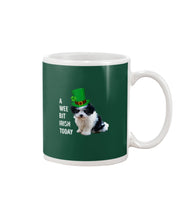 Load image into Gallery viewer, Mal-Shi Irish Today St. Patrick's Day Printed Mug Mug
