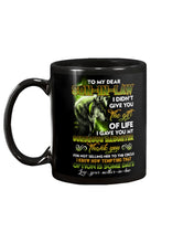 Load image into Gallery viewer, Mom Gift For Son In Law I Gave You My Gorgeous Daughter Mug
