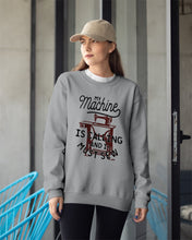 Load image into Gallery viewer, Sewing My Machine Is Calling And I Must Sew Printed Mug Sweatshirt
