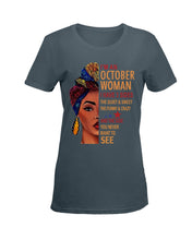 Load image into Gallery viewer, Im An October Woman I Have Three Sides Birthday Gift Ladies Tee
