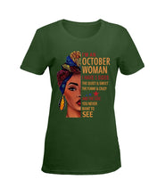 Load image into Gallery viewer, Im An October Woman I Have Three Sides Birthday Gift Ladies Tee
