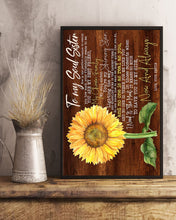Load image into Gallery viewer, Sunflower Gift For Soul Sister You Are My Best Friend Vertical Poster
